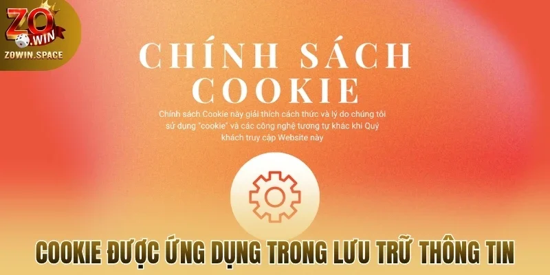 Cookie được ứng dụng trong lưu trữ thông tin